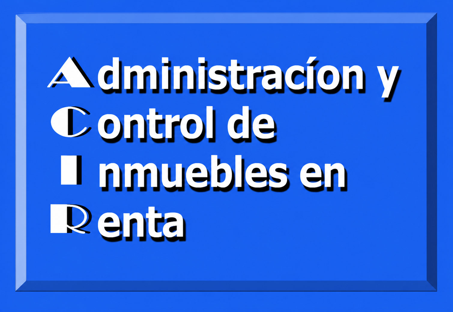 Administración y Control de Inmuebles en Renta